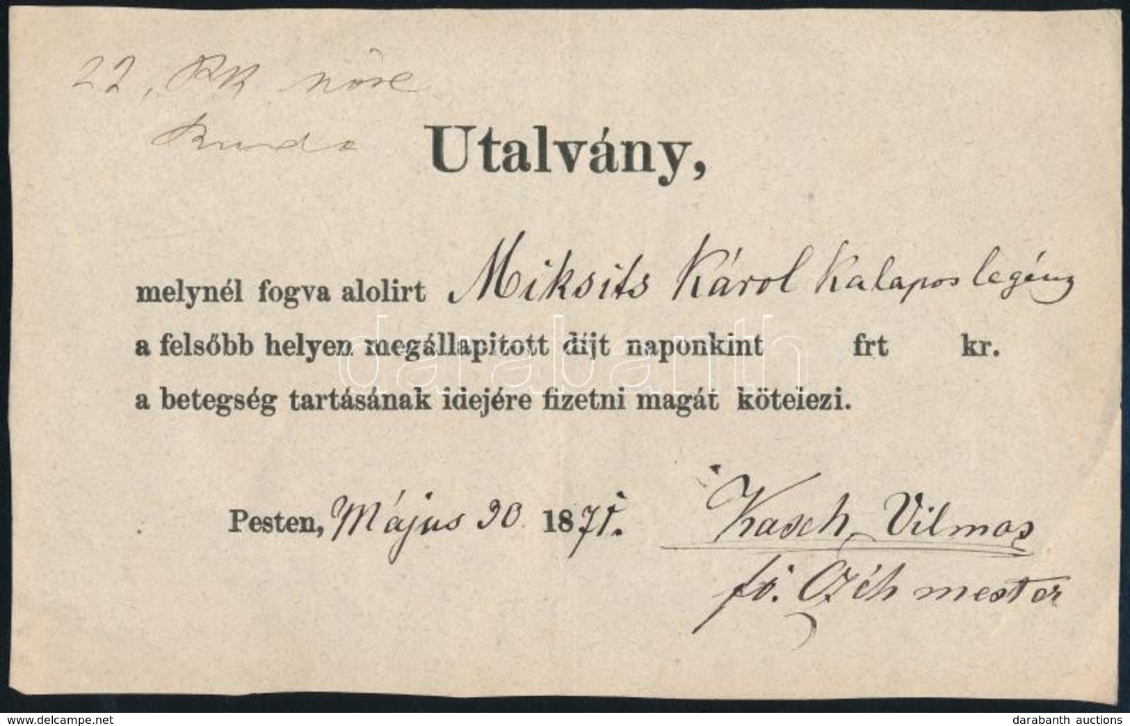 1871 Pest, Utalvány Betegség Idejére Való Díjfizetésről - Ohne Zuordnung