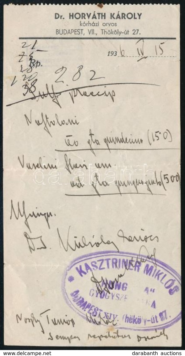 1936 Bp. VII., Dr. Horváth Károly Kórházi Orvos Receptje, Több Gyógyszertári Pecséttel - Ohne Zuordnung