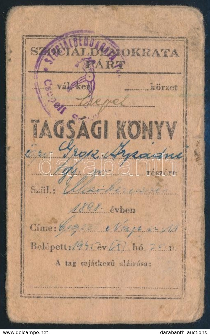 1945 A Szociáldemokrata Párt Tagsági Könyve Tagdíjbélyegekkel - Ohne Zuordnung