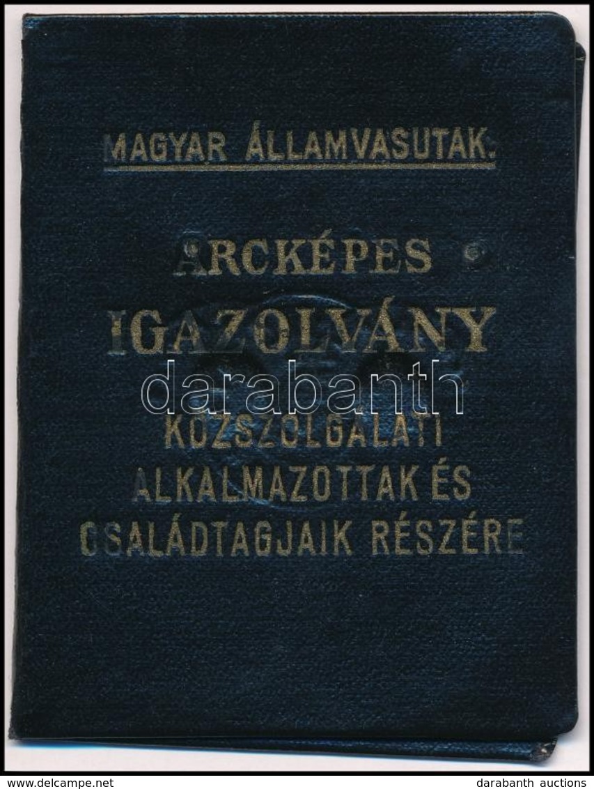 1950 Bp., Magyar Államvasutak által ítélőtáblai Bíró Számára Kiadott Fényképes Igazolvány - Ohne Zuordnung