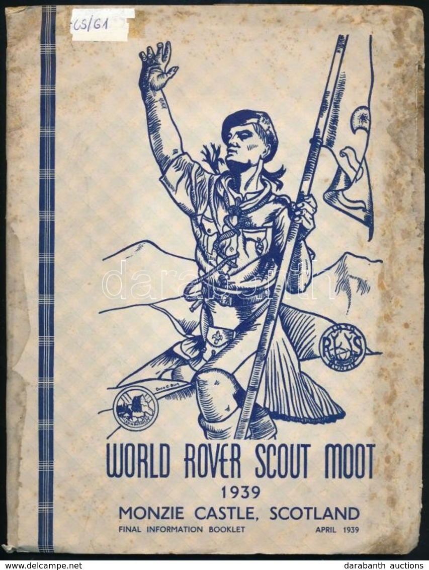 World Rover Scoot Moot. 1939. Monzie Castle, Crieff, Scotland. Final Information Booklet. Edinburgh, 1939, The Moot Camp - Scoutisme