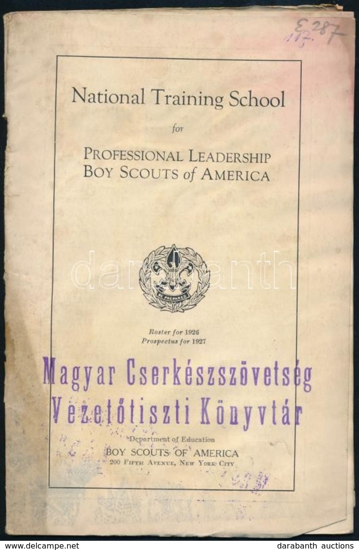 National Training School For Professional Leaderschip Boy Scouts Of America. New York, 1927, Boy Scouts Of America, 36 P - Scoutisme