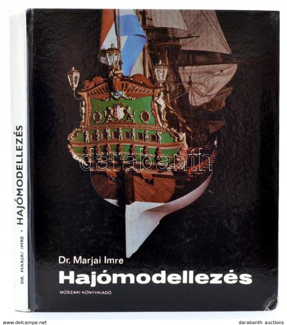 Marjai Imre: Hajómodellezés. Bp., 1980, Műszaki. Kiadói Kartonált Papírkötésben, Az Egyik Sarkán ütődéssel, Egyébként Jó - Other & Unclassified