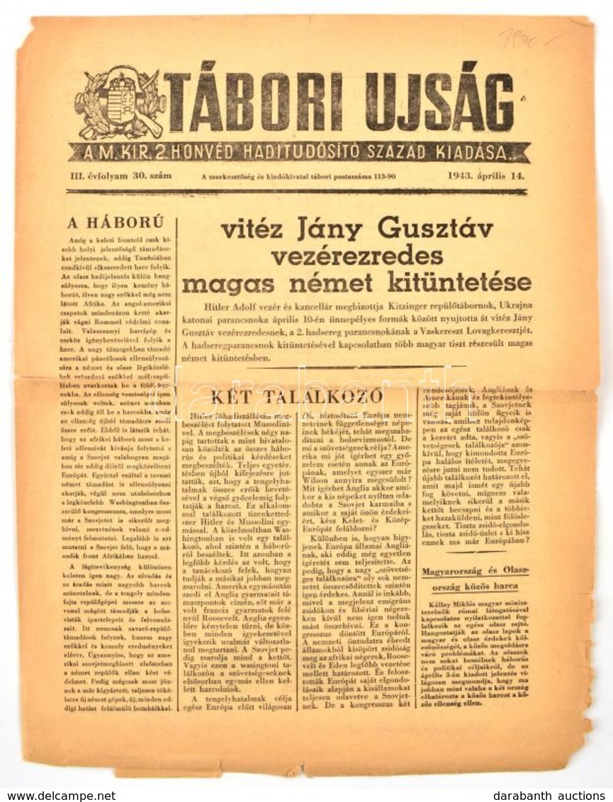 1942 Tábori újság Az M. Kir. 2. Honvéd Haditudósító Század Kiadása. III. évf 30. Szám - Sonstige & Ohne Zuordnung