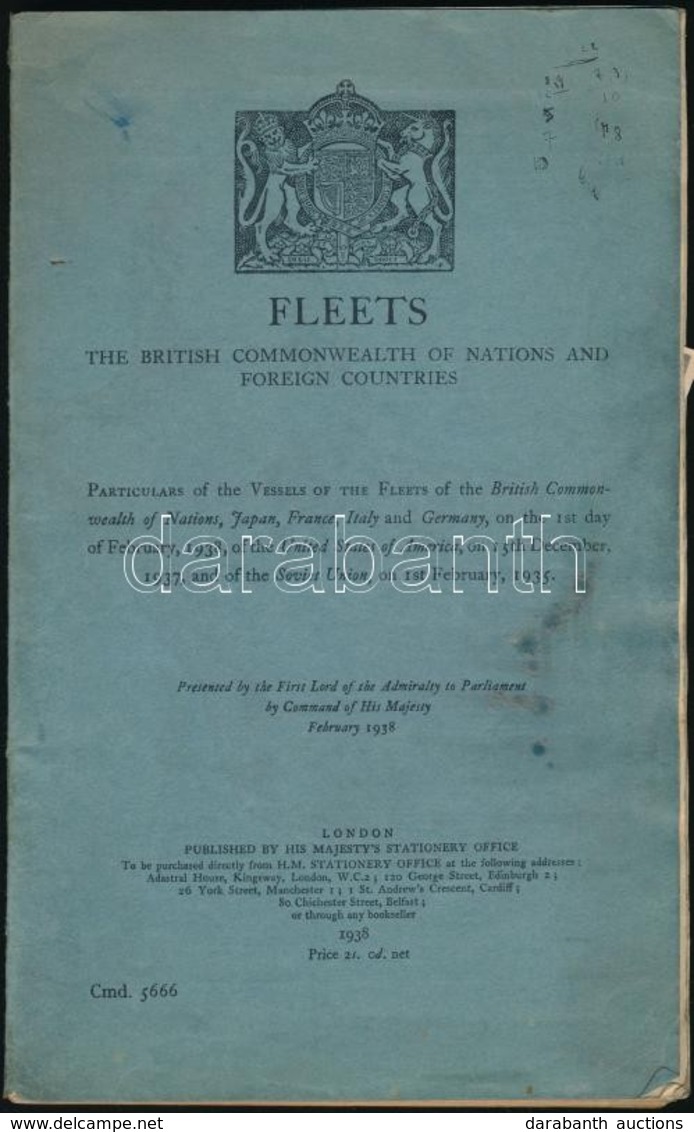 Fleets The British Commonwealth Of NAtions And Foreign Countries. London, 1938, His Majesty's Stationery Office. Papírkö - Autres & Non Classés