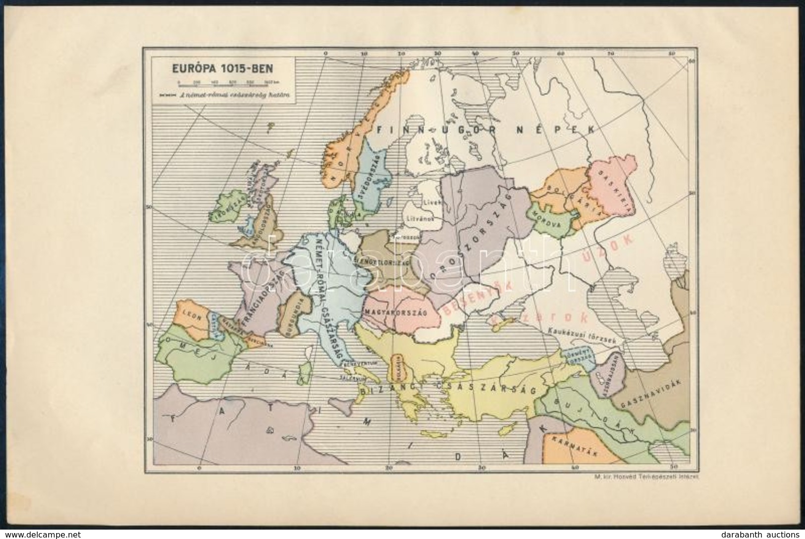 Európa 1015-ben, Kiadja: M. Kir. Honvéd Térképészeti Intézet, 15×23 Cm - Sonstige & Ohne Zuordnung