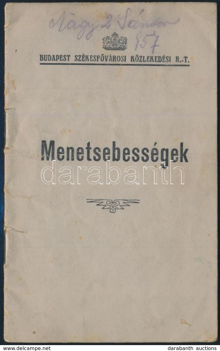 1935 Menetsebességek. Budapest Székesfővárosi Közlekedési Rt. Tűzött Papírkötésben, 22 P. - Ohne Zuordnung