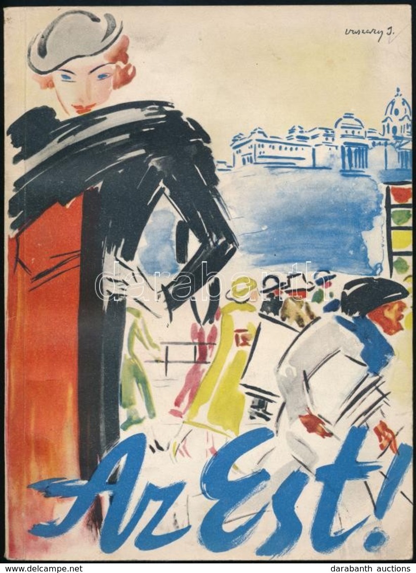 1935 Az Est 25 éves Jubileumi Lapszáma. Szerk.: Dr. Mihályfi Ernő. Vaszary János Tervezte Címlappal, Számos érdekes Aktu - Zonder Classificatie