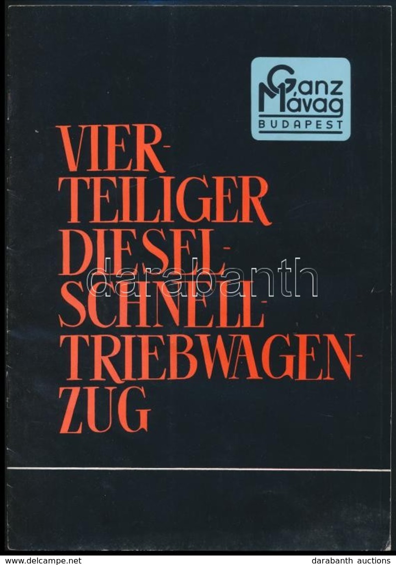 Ganz-MÁVAG Vierteiliger Dieselschnelltriebwagenzug Német Nyelvű Prospektus - Unclassified