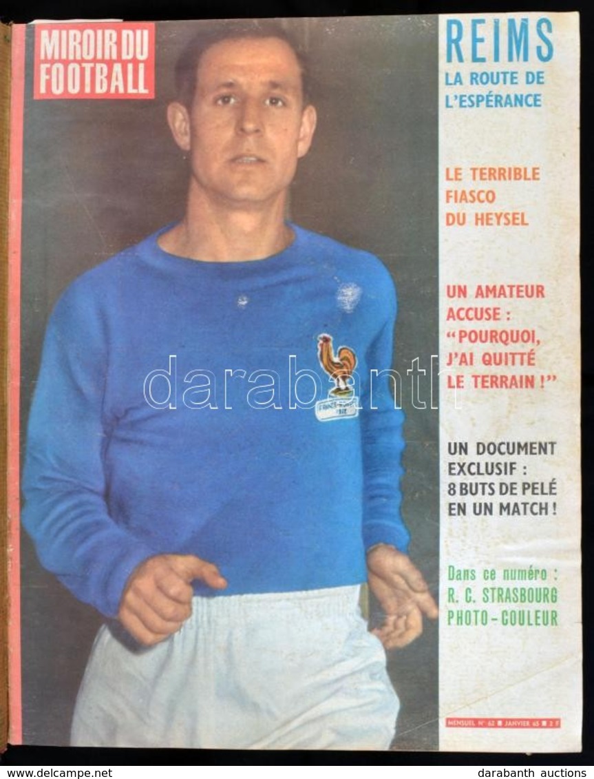 1965-1967 Miroir Du Football Francia Futballújság évfolyamai Egybekötve, Több Magyar Vonatkozású Cikkel, Képpel - Non Classés