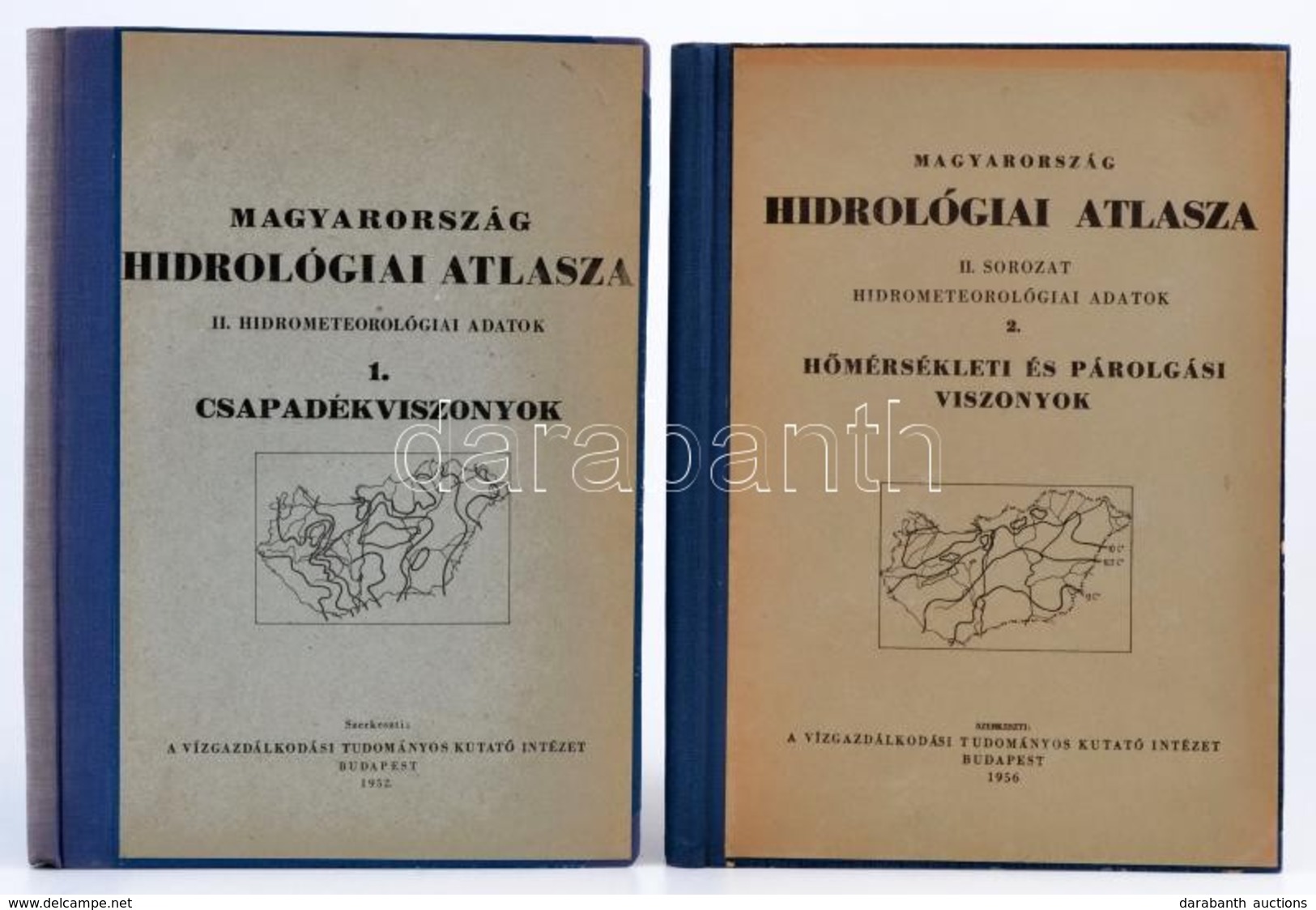 Magyarország Hidrológiai Atlasza. 1-2. Köt. 1. Köt. Csapadékviszonyok. 2. Köt. Hőmérsékleti és Párolgási Viszonyok. II.  - Ohne Zuordnung