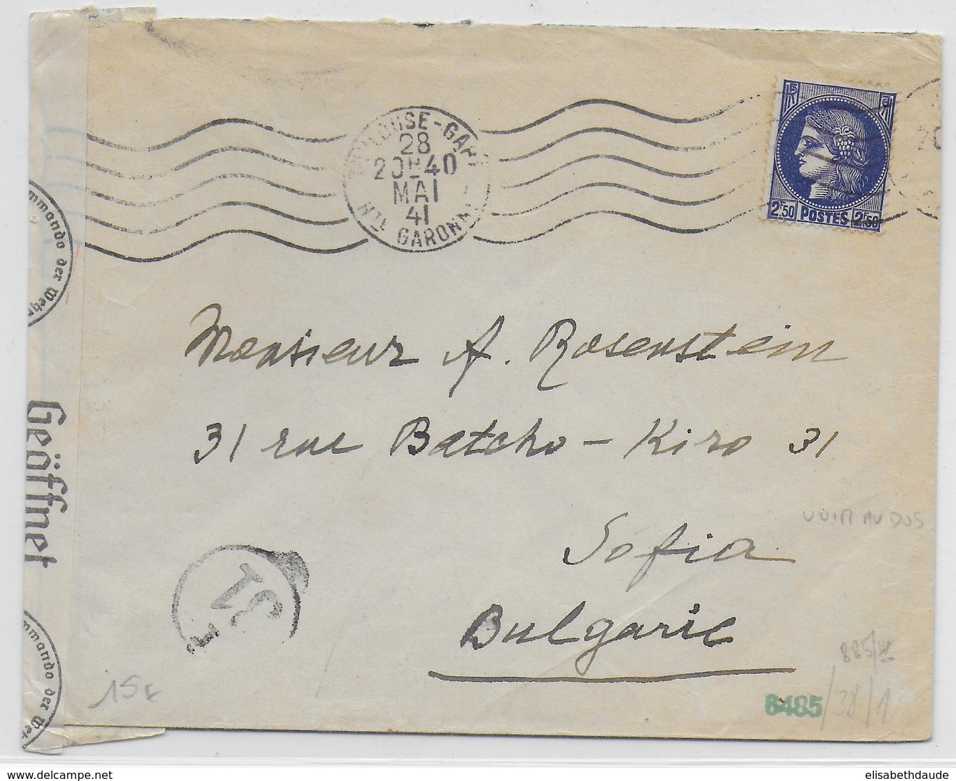 1941 - ENVELOPPE AVEC CENSURES De TOULOUSE (HTE GARONNE) => SOFIA (BULGARIE) ! - CERES - Lettres & Documents