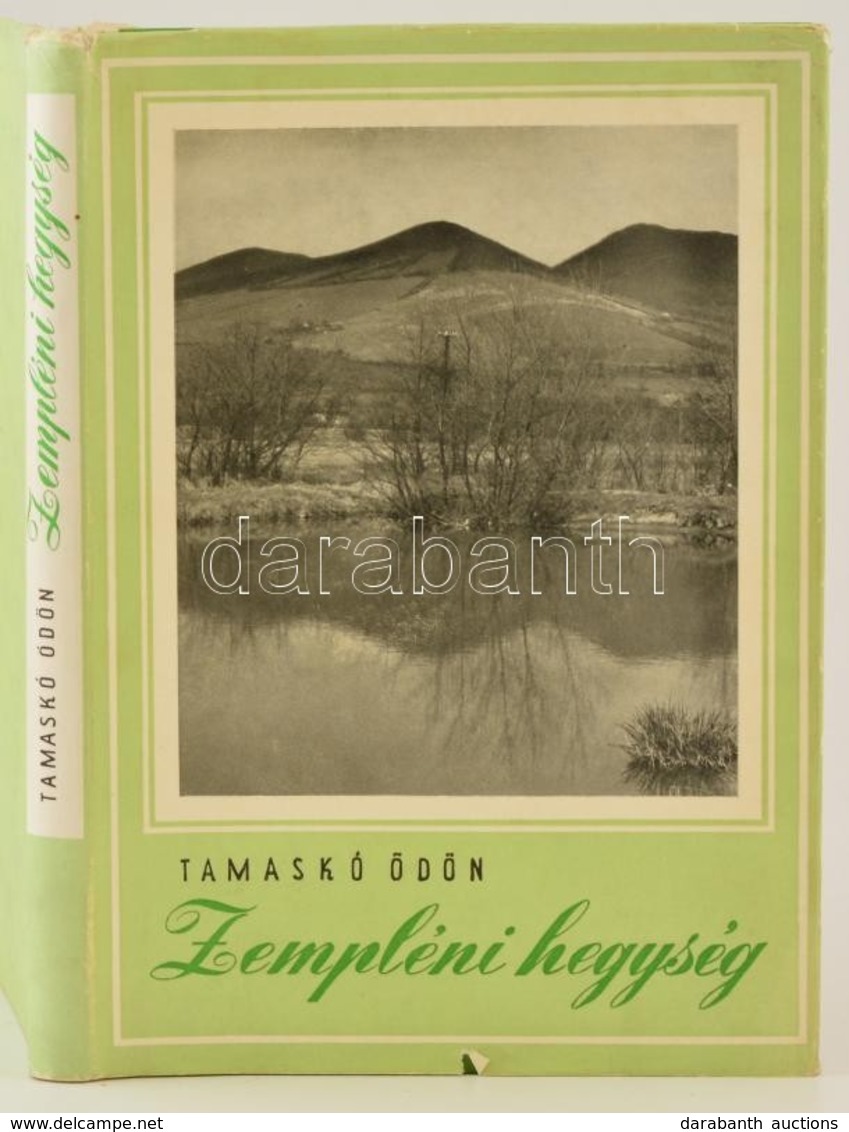 Tamaskó Ödön: Zempléni Hegység. Magyar Tájak. Bp., 1958, Bibliotheca. Kiadói Félvászon-kötés, Kiadói Papír Védőborítóban - Non Classés