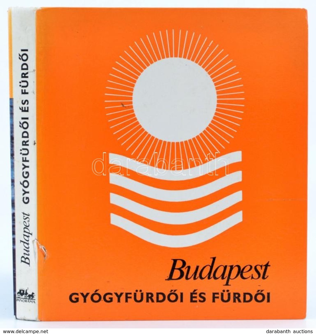 Budapest Gyógyfürdői és Fürdői. Szerk.: Vitéz András. Bp., 1990, Panoráma. Kartonált Papírkötésben, Jó állapotban. - Non Classés