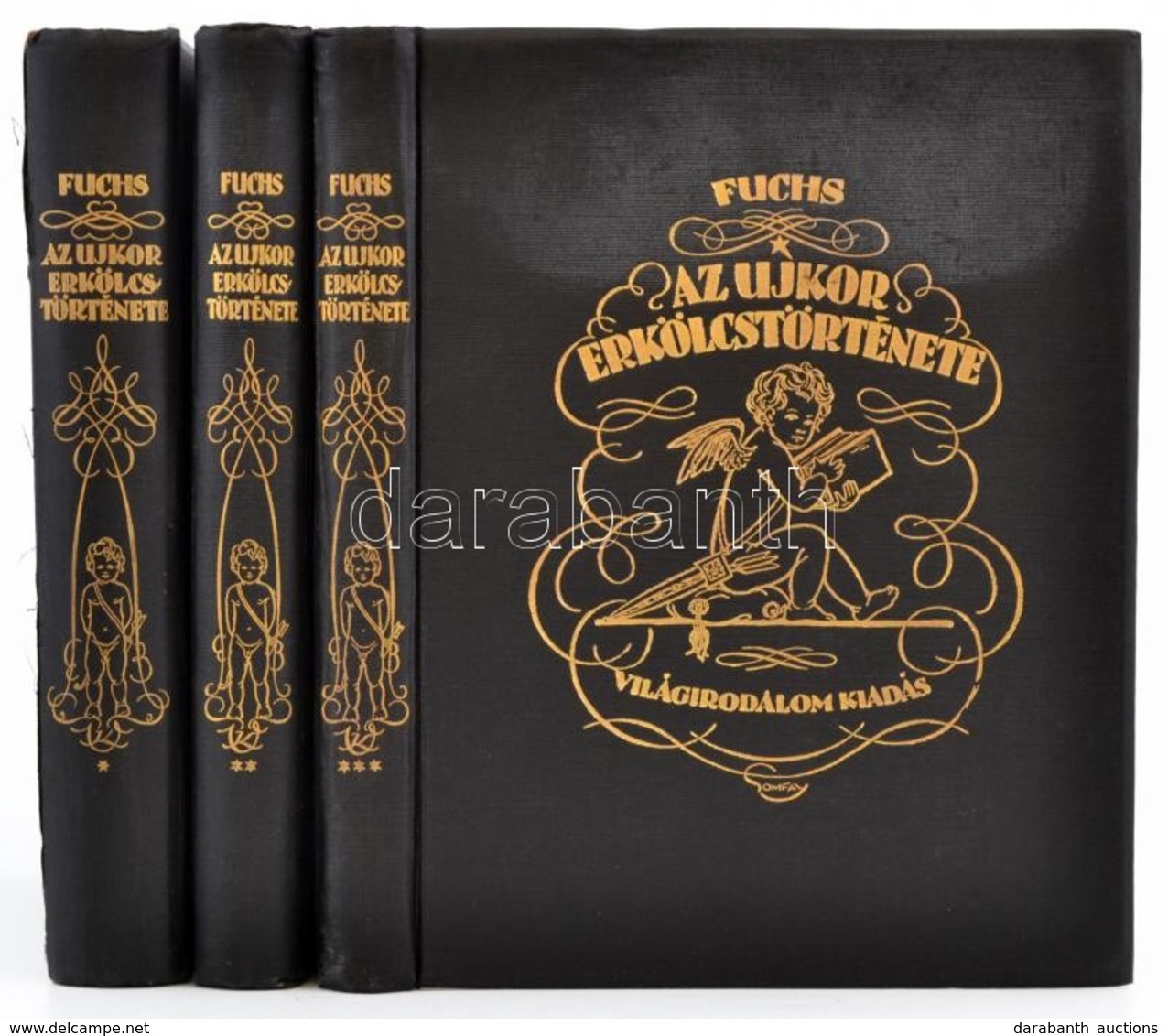 Fuchs, Eduard: Az újkor Erkölcstörténete I-III. Kötet. Bp.,é.n., Világirodalom-kiadás. Második Kiadás. Számos Képpel Ill - Non Classés