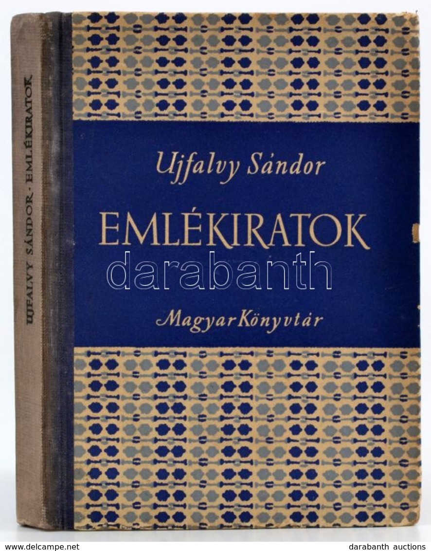 Ujfalvy Sándor: Emlékiratok A Reformkori Erdélyről 1854-1855. Sajtó Alá Rendezte és Jegyzeteket írta: Jékely Zoltán. Mag - Non Classés