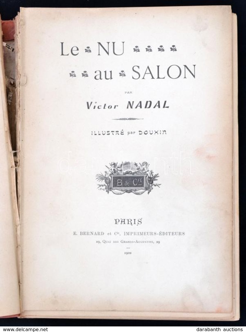 Victor Nadal: Le Nu Au Salon. Premier Volume. Paris, 1905, E. Bernard. Félbőr Kötés. Francia Nyelvű Képekkel Illusztrált - Ohne Zuordnung