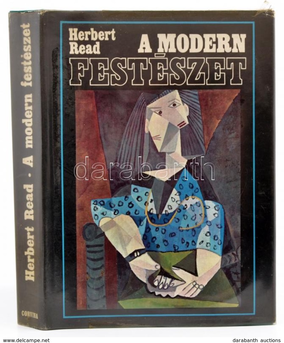 Herbert Read: A Modern Festészet. Ford.: Gottschlig Ferenc. Bp., 1968, Corvina. Második, Javított Kiadás. Kiadói Műbőr-k - Non Classés