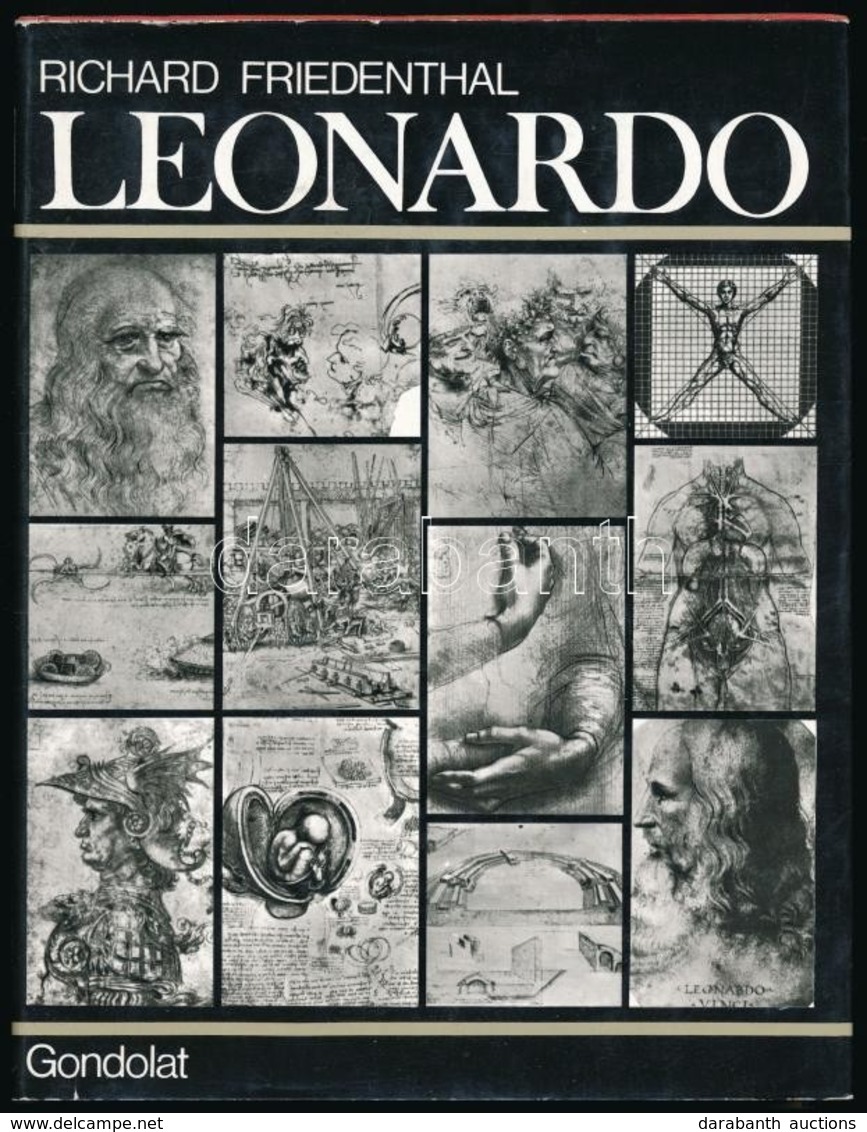 Richard Friedenthal: Leonardo. Életrajz Képekben. Fordította:G. Beke Margit. Bp., 1975, Gondolat. Második Kiadás. Kiadói - Non Classés