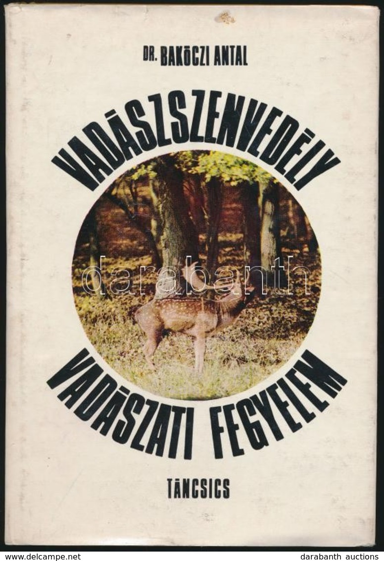 Dr. Bakóczi Antal: Vadászszenvedély, Vadászati Fegyelem. Csergezán Pál Illusztrációival. Bp., 1971, Táncsics. Kiadói Kar - Unclassified