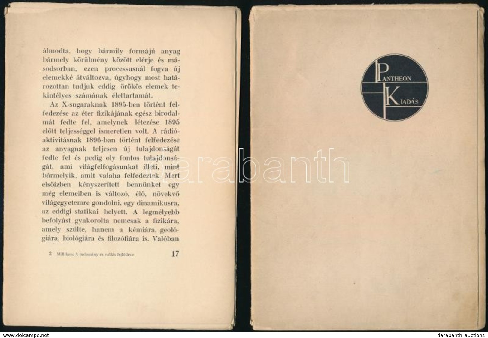 Millikan, Robert Andrews: A Tudomány és Vallás Fejlődése. Ford. Székely Ferenc. Reiter László  Könyvdíszeivel. Bp. (1929 - Unclassified