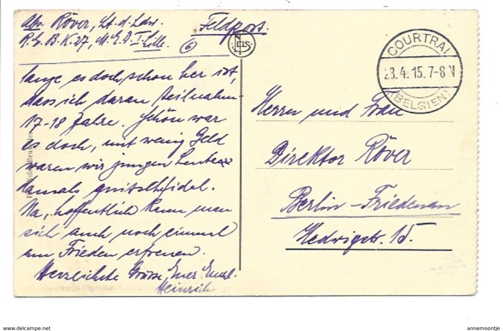 Postkaart Met Feldpost Poststempel COURTRAI 1915. - Deutsche Armee