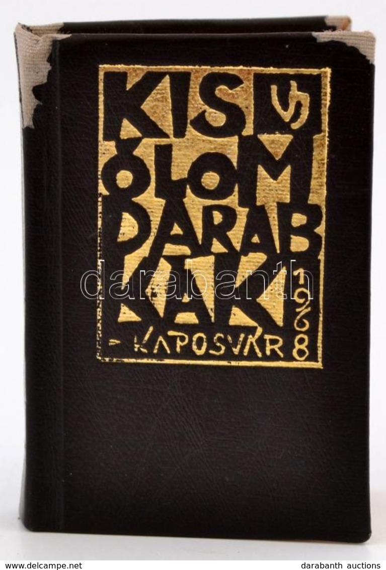 Vágó: Kis ólomdarabkák. Kaposvár, 1968, S.M. Nyomda. Kiadó Kopott Műbőr-kötés. A Szerző, Illusztrátor Aláírásával. - Non Classés