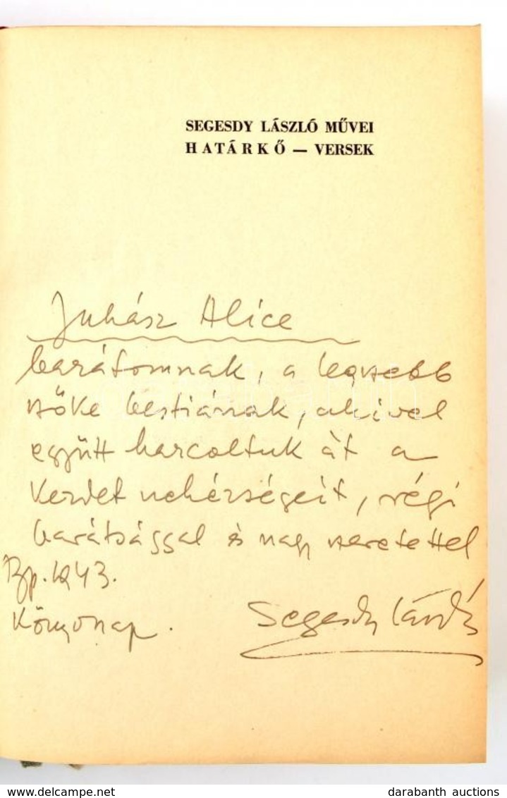 Segesdy László: Határkő. Kiválasztott - Régi és új Versek. Bp.,1943, Bíbor Könyvkiadó. Kiadói Félvászon-kötés, Aranyozot - Unclassified