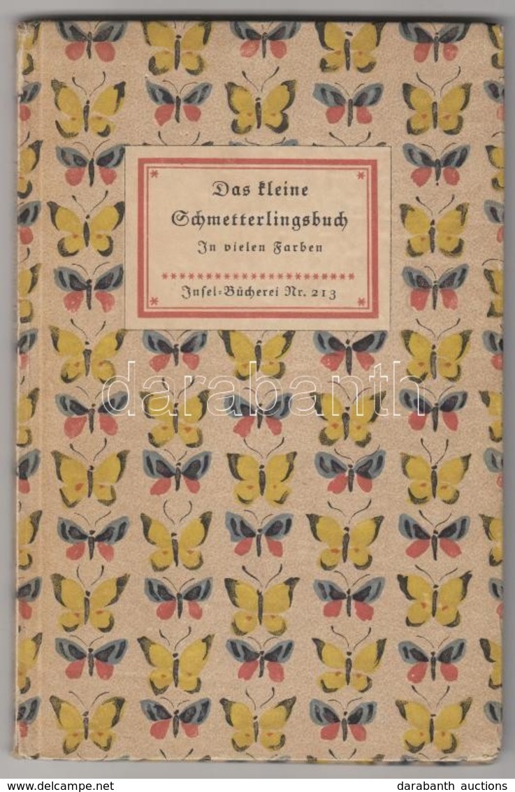Insel-Bücherei Két Kötete: 
Fritz Kredel: Das Kleine Buch Der Vögel Und Nester. 
Das Kleine Schmetterlingsbuch. Lepizig, - Non Classés
