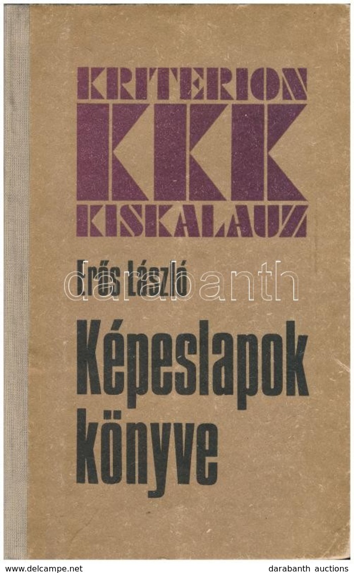 Erős László: Képeslapok Könyve. Bukarest, 1985, Kriterion Könyvkiadó. Kiadói Félvászon Kötésben, 103 P. - Ohne Zuordnung