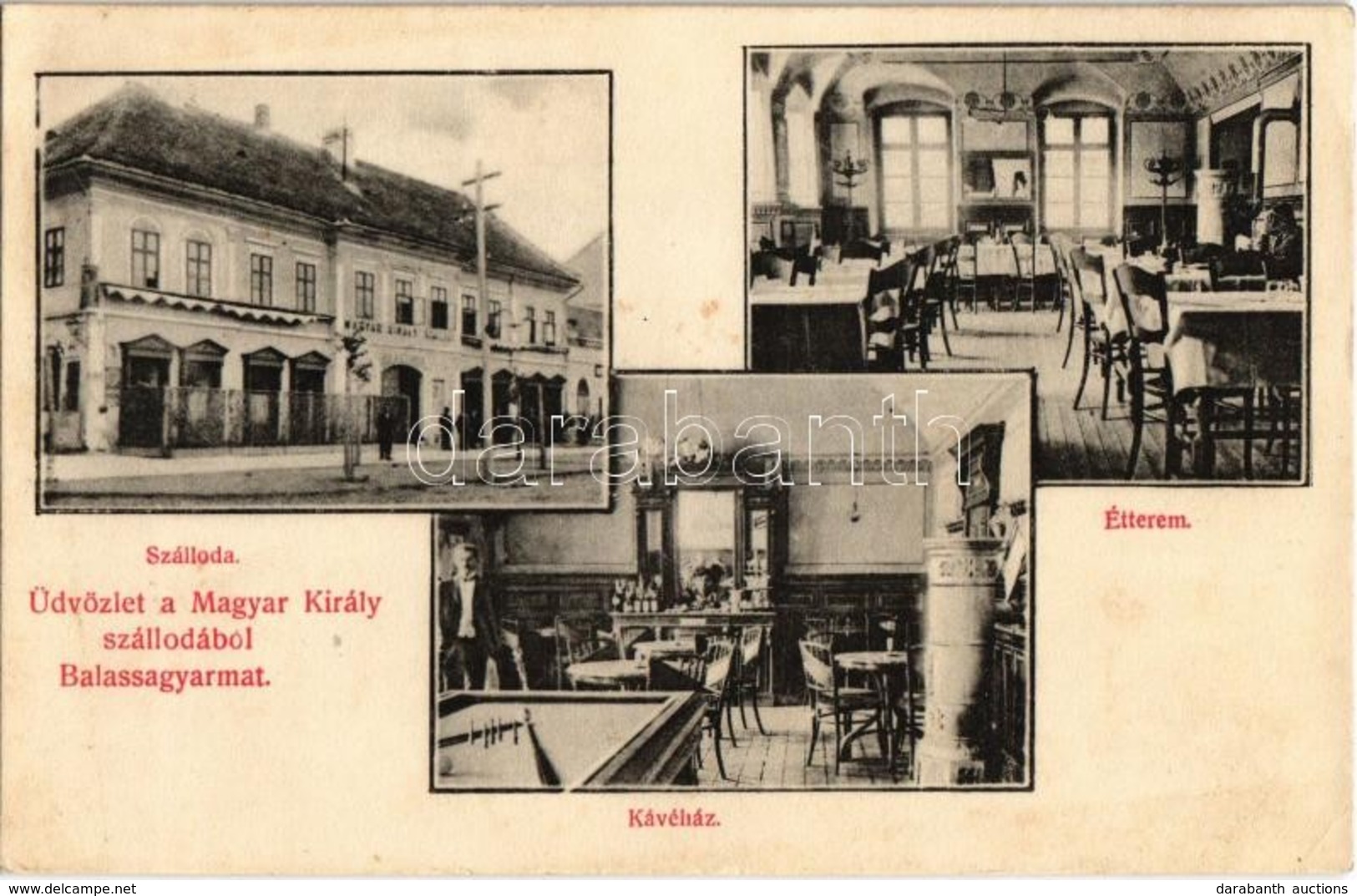 T2/T3 1908 Balassagyarmat, Magyar Király Szálloda, étterem és Kávéház, Biliárdasztalok, Pincérek. Kiadja Lusztig Vilmos  - Unclassified