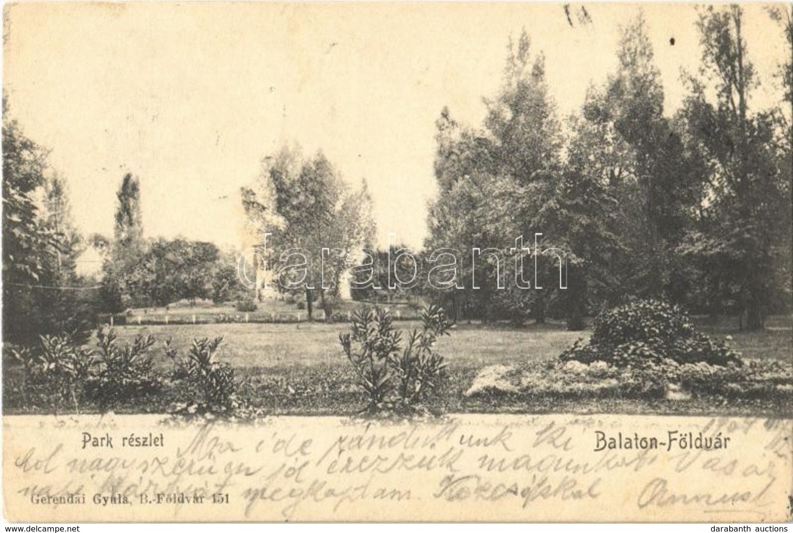 T2/T3 1904 Balatonföldvár, Park. Kiadja Gerendai Gyula 151. (EK) - Non Classés