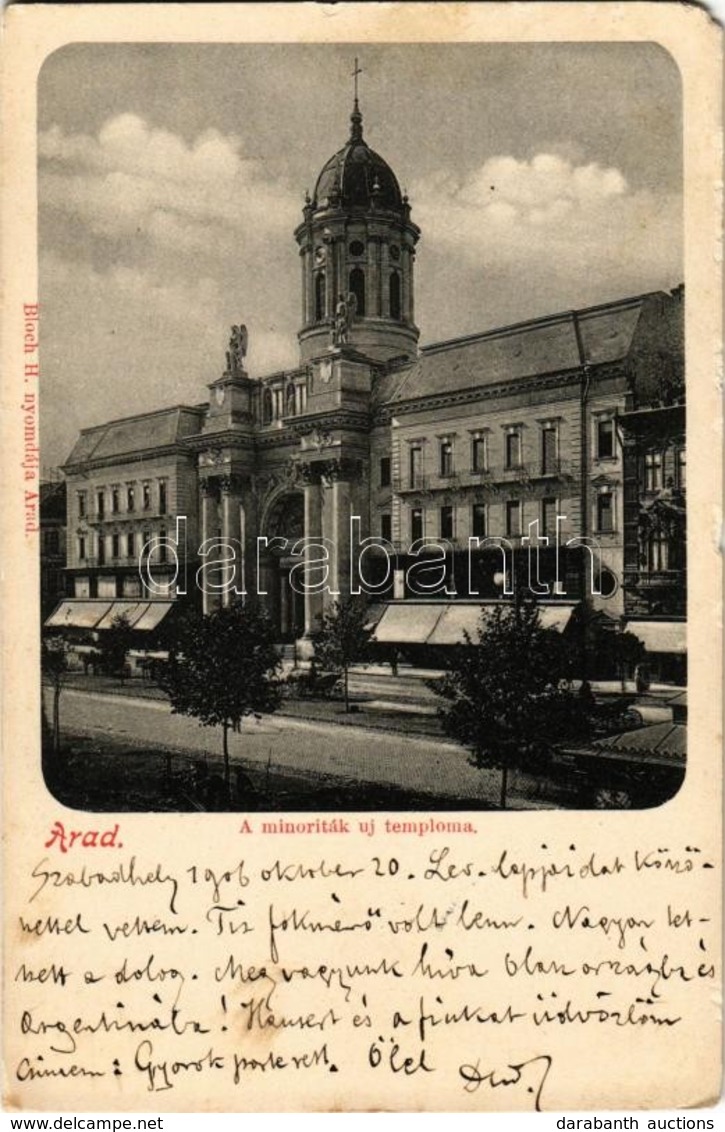 T2/T3 1906 Arad, Minoriták új Temploma. Bloch H. Nyomdája / Church  (EM) - Ohne Zuordnung