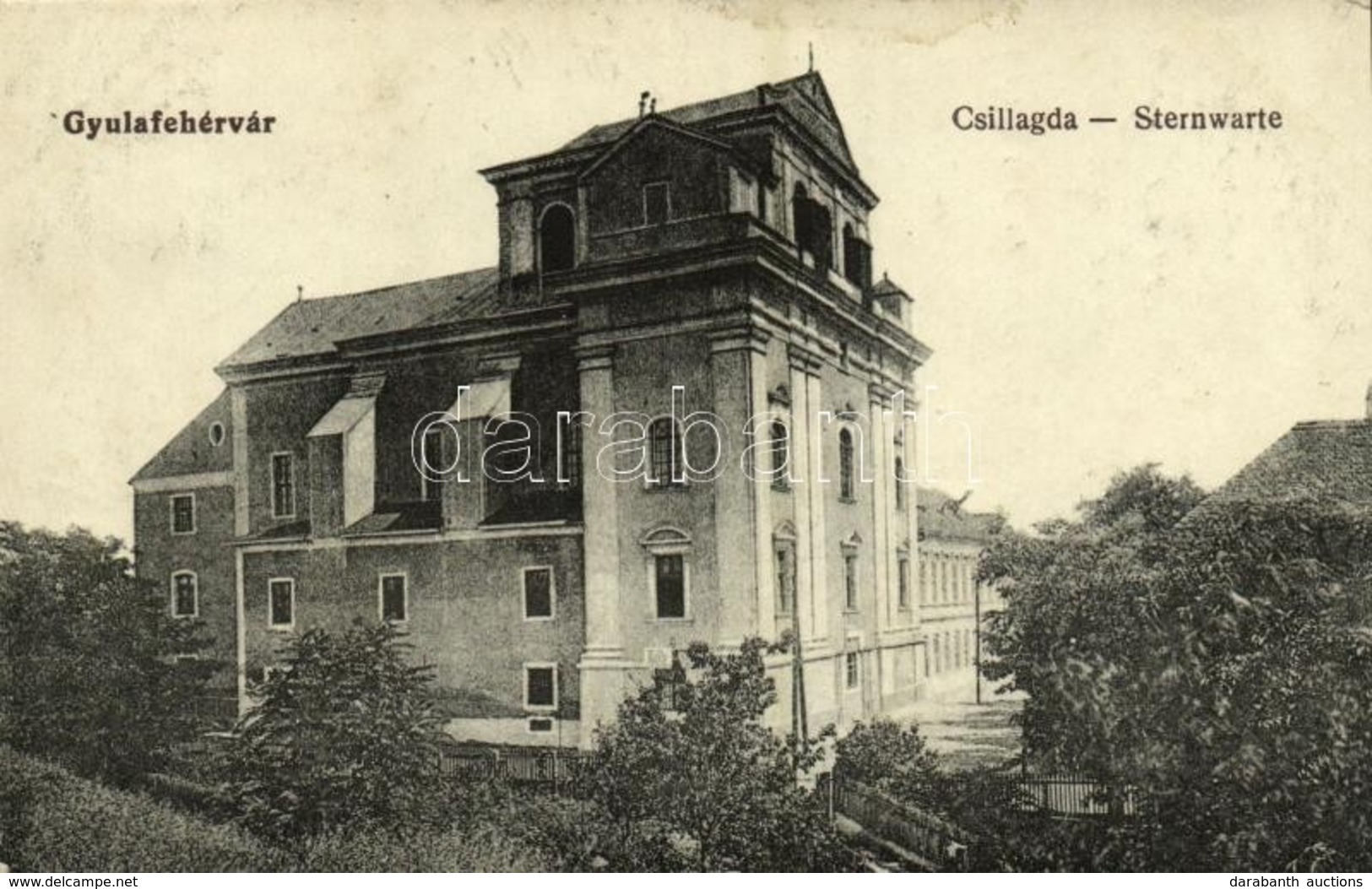 T3 1917 Gyulafehérvár, Karlsburg, Alba Iulia; Csillagda, Csillagvizsgáló. Weisz Bernát Kiadása / Sternwarte / Observator - Ohne Zuordnung