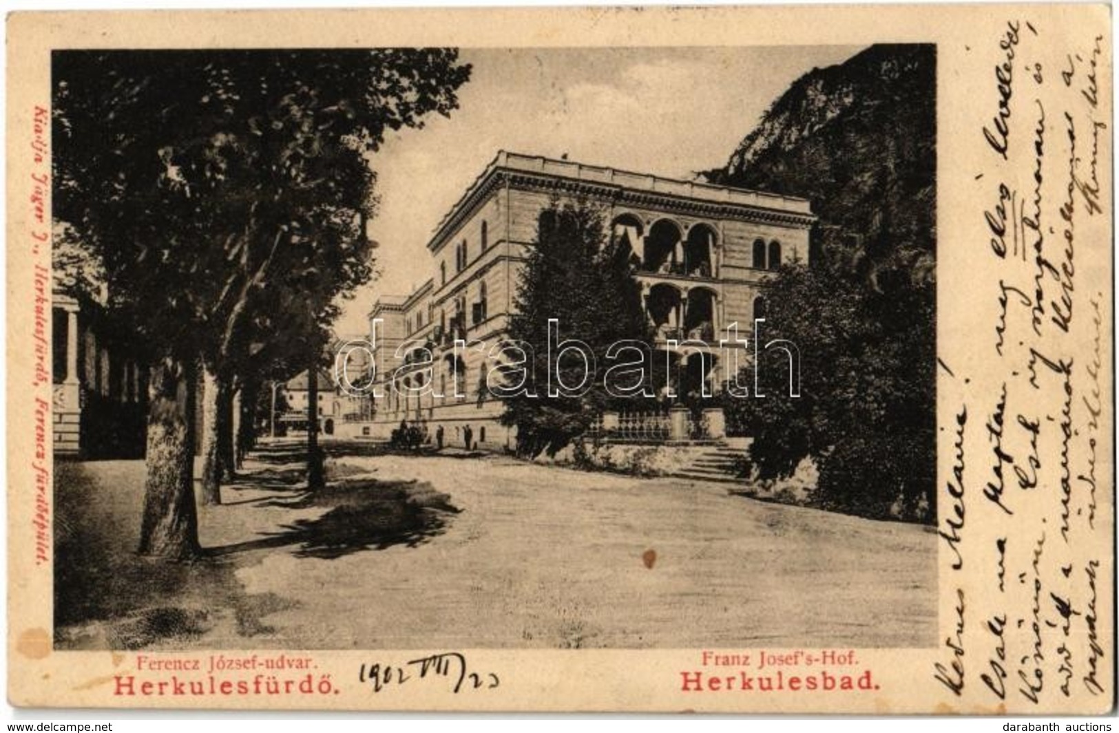 T2 1902 Herkulesfürdő, Herkulesbad, Baile Herculane; Ferenc József Udvar, Fürdőépület. Kiadja Jäger J.  / Franz Josef's- - Ohne Zuordnung