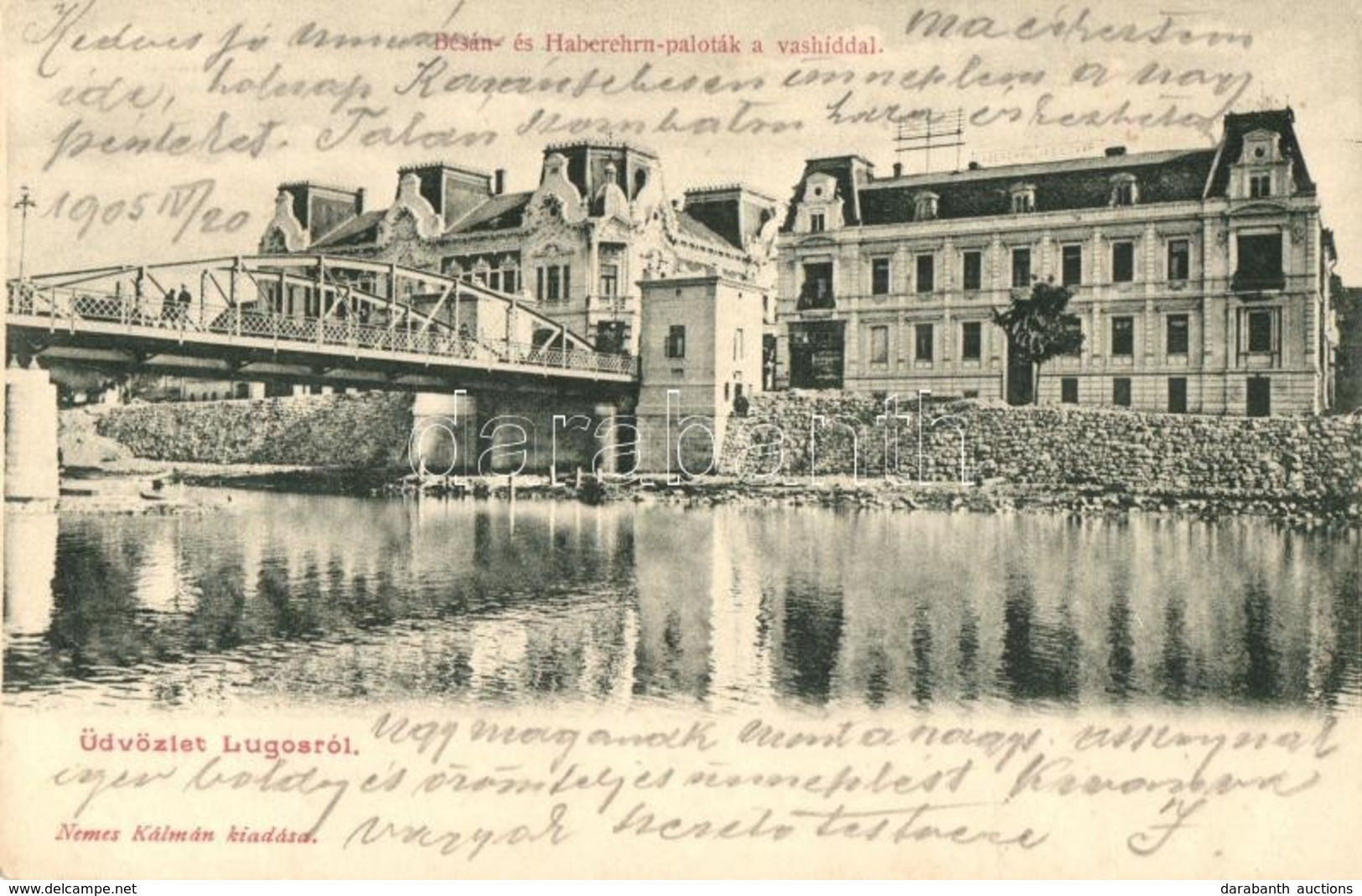 T2 1905 Lugos, Lugoj; Bésán és Haberehrn Paloták, Vashíd. Nemes Kálmán Kiadása  / Palaces, Bridge - Ohne Zuordnung