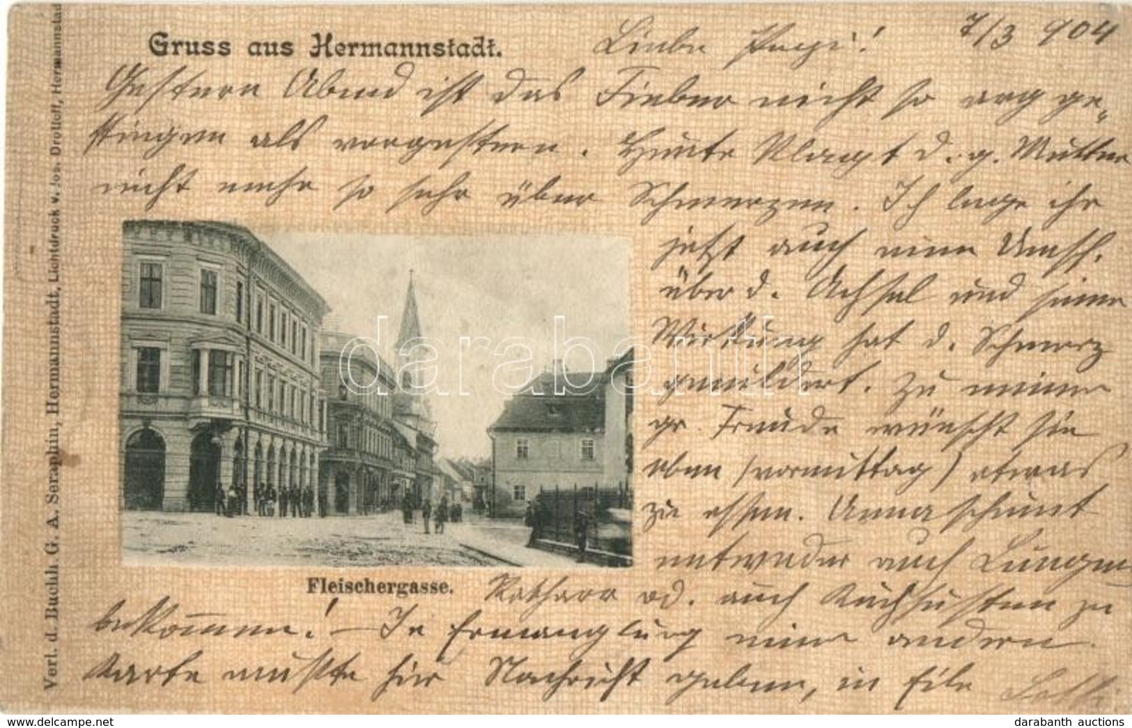 T4 Nagyszeben, Hermannstadt, Sibiu; Fleischergasse / Hentes Utca, A. Seraphin Kiadása / Street (vágott / Cut) - Ohne Zuordnung