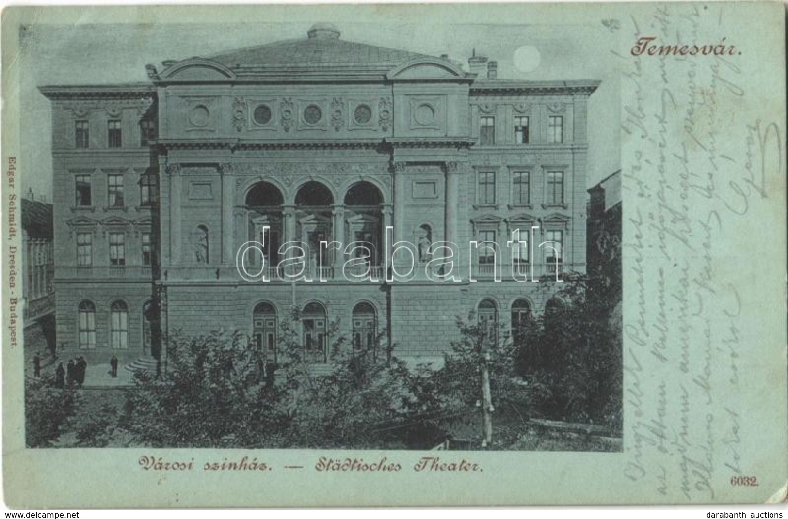 T2/T3 1901 Temesvár, Timisoara; Városi Színház. Edgar Schmidt 6032. / Städtisches Theater / Theatre (EK) - Ohne Zuordnung