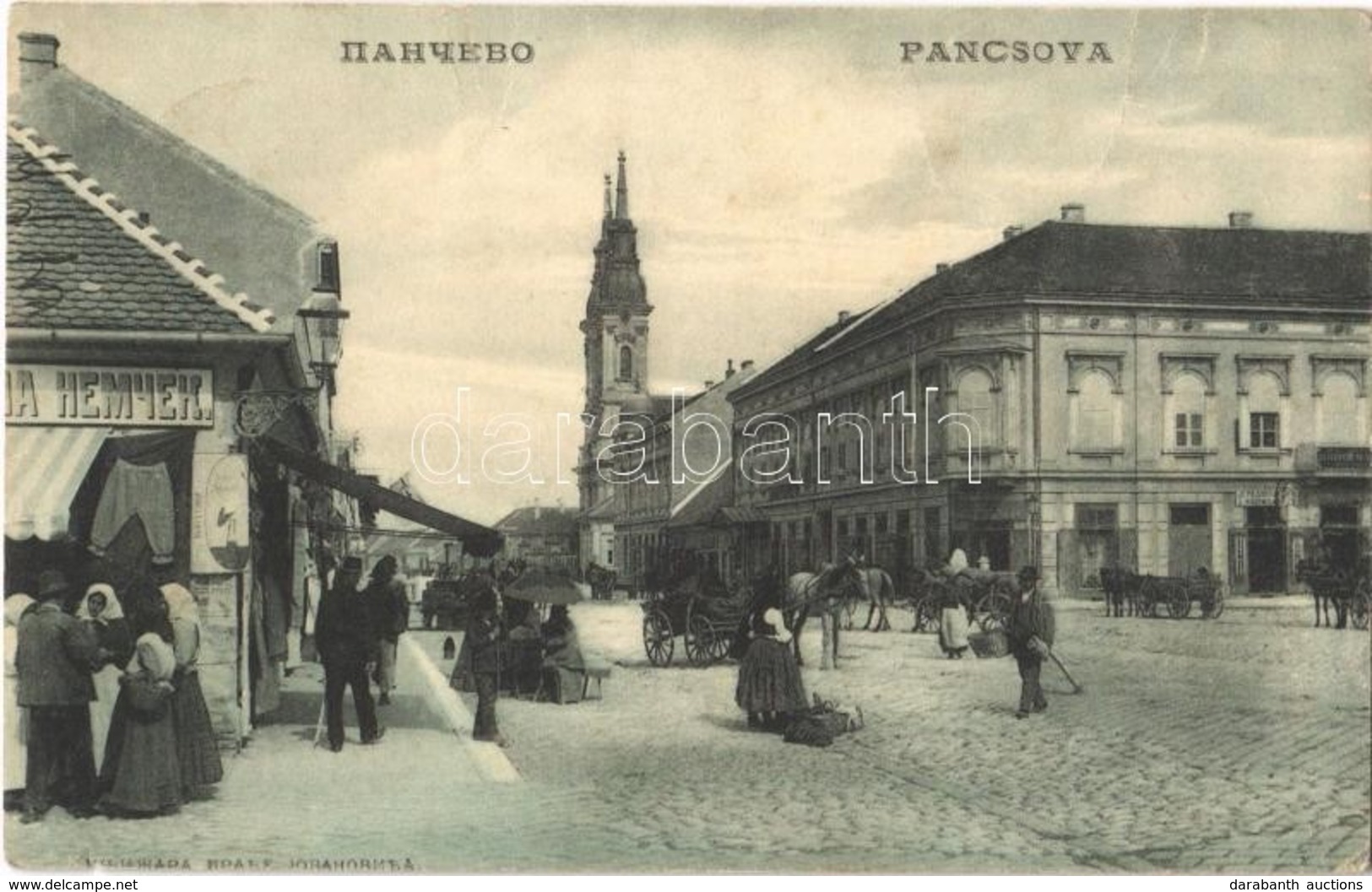 T2 1907 Pancsova, Pancevo; Utca, Piaci árusok, Nemcek üzlete / Street, Market Vendors, Shops - Ohne Zuordnung