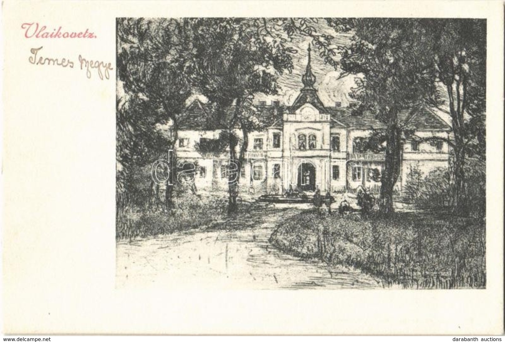 T2 1907 Temesvajkóc, Vlajkovac, Vlaicovat, Wlajkowatz, Vlaikovetz, Vlaikovecz;  Kastély / Castle - Ohne Zuordnung