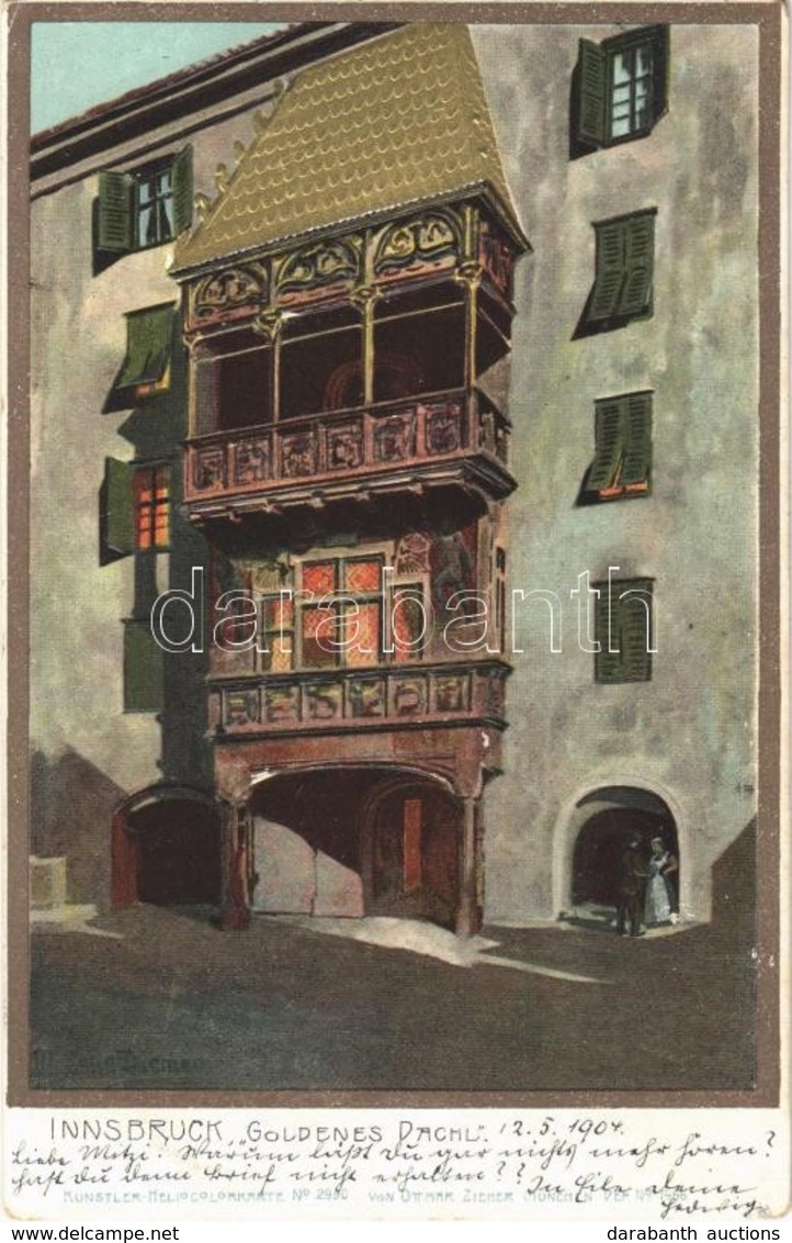 T2 1904 Innsbruck, Goldenes Dachl / Golden Roof. Künstler-Heliocolorkarte No. 2990. Von Ottmar Zieher. Emb. - Sonstige & Ohne Zuordnung