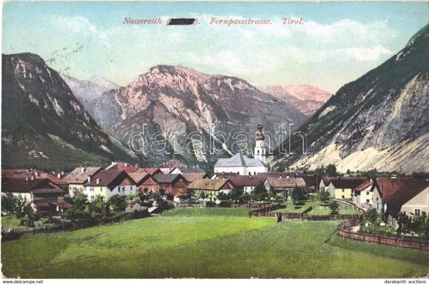 * T2/T3 Nassereith (Tirol), Fernpassstrasse / Mountain Pass + Von Der Armee Im Felde Cancellation (EK) - Autres & Non Classés