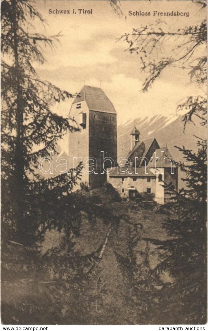 ** T2/T3 Schwaz (Tirol), Schloss Freundsberg / Castle (EK) - Autres & Non Classés