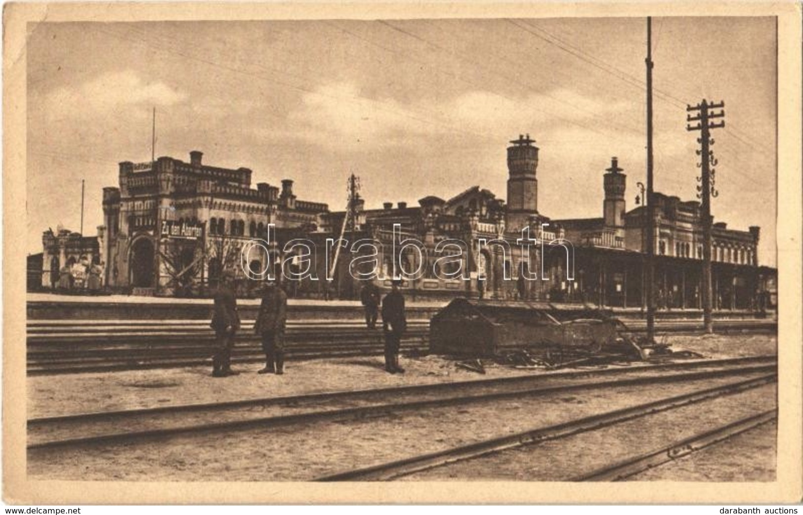 * T2/T3 1918 Brest-Litovsk, Railway Station In WWI, Soldiers / Hauptbahnhof, Seitenansicht + 'K.u.K. Feldpostamt Nr. 191 - Ohne Zuordnung