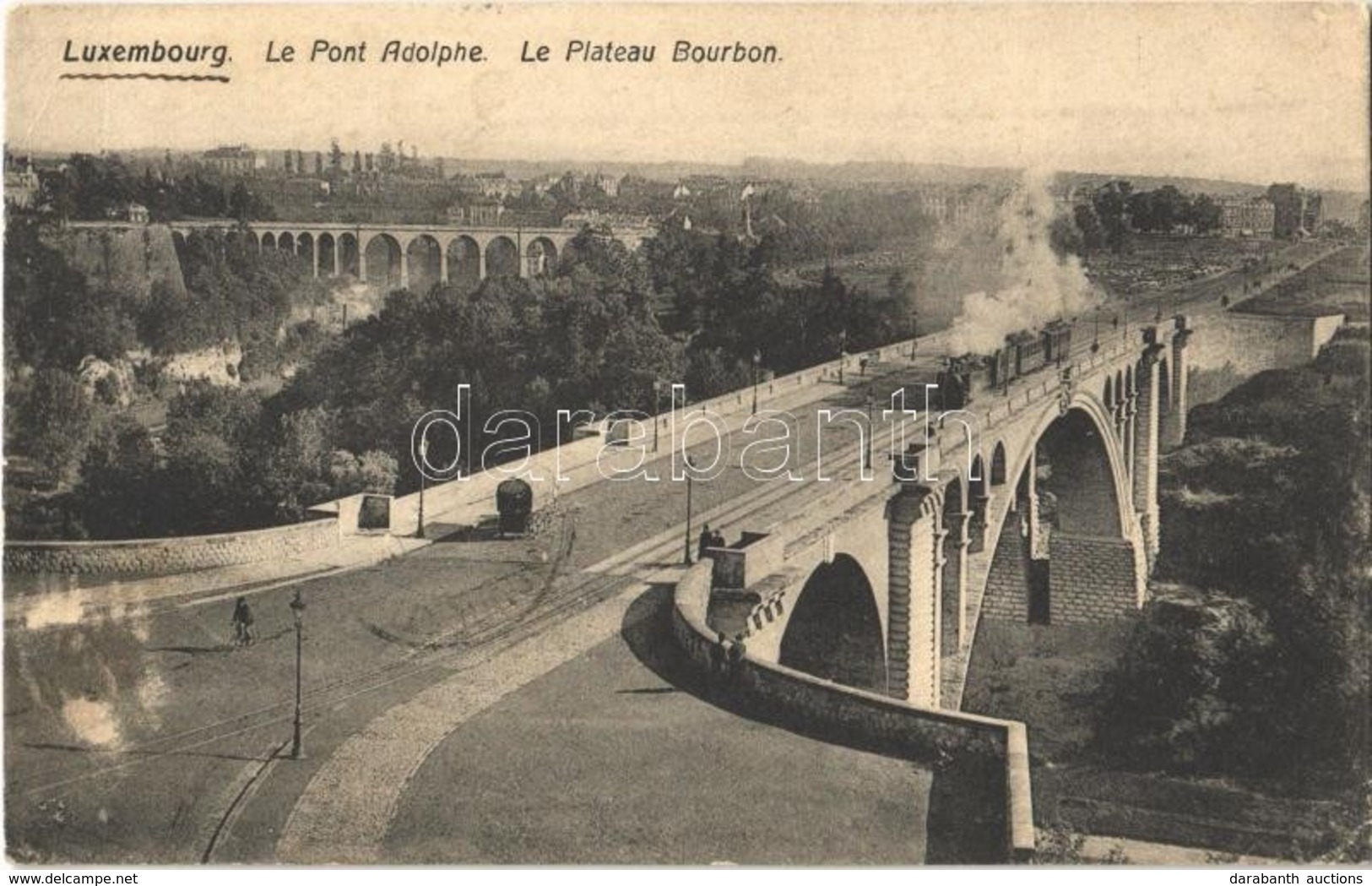 * T3 1908 Luxembourg, Luxemburg; Le Pont Adolphe, Le Plateau Bourbon / Bridge, Urban Railway, Locomotive (Rb) - Sonstige & Ohne Zuordnung