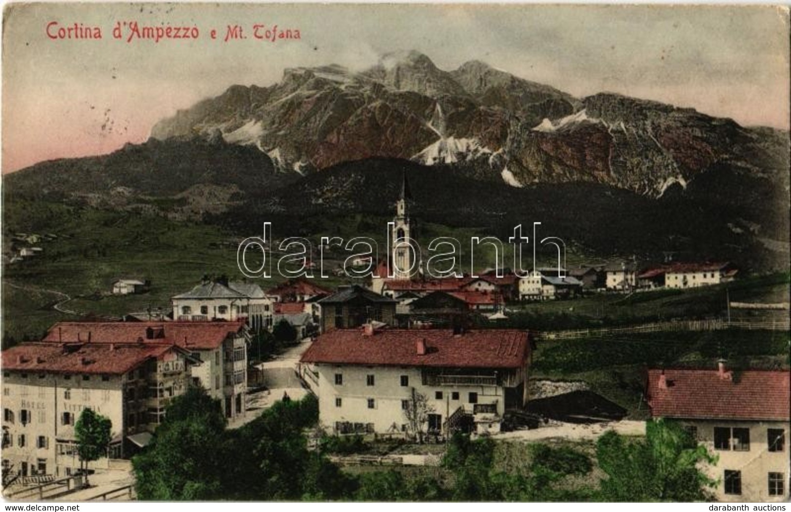 T2/T3 Cortina D'Ampezzo,  Mt. Tofana, Hotel Vittoria (EK) - Sonstige & Ohne Zuordnung