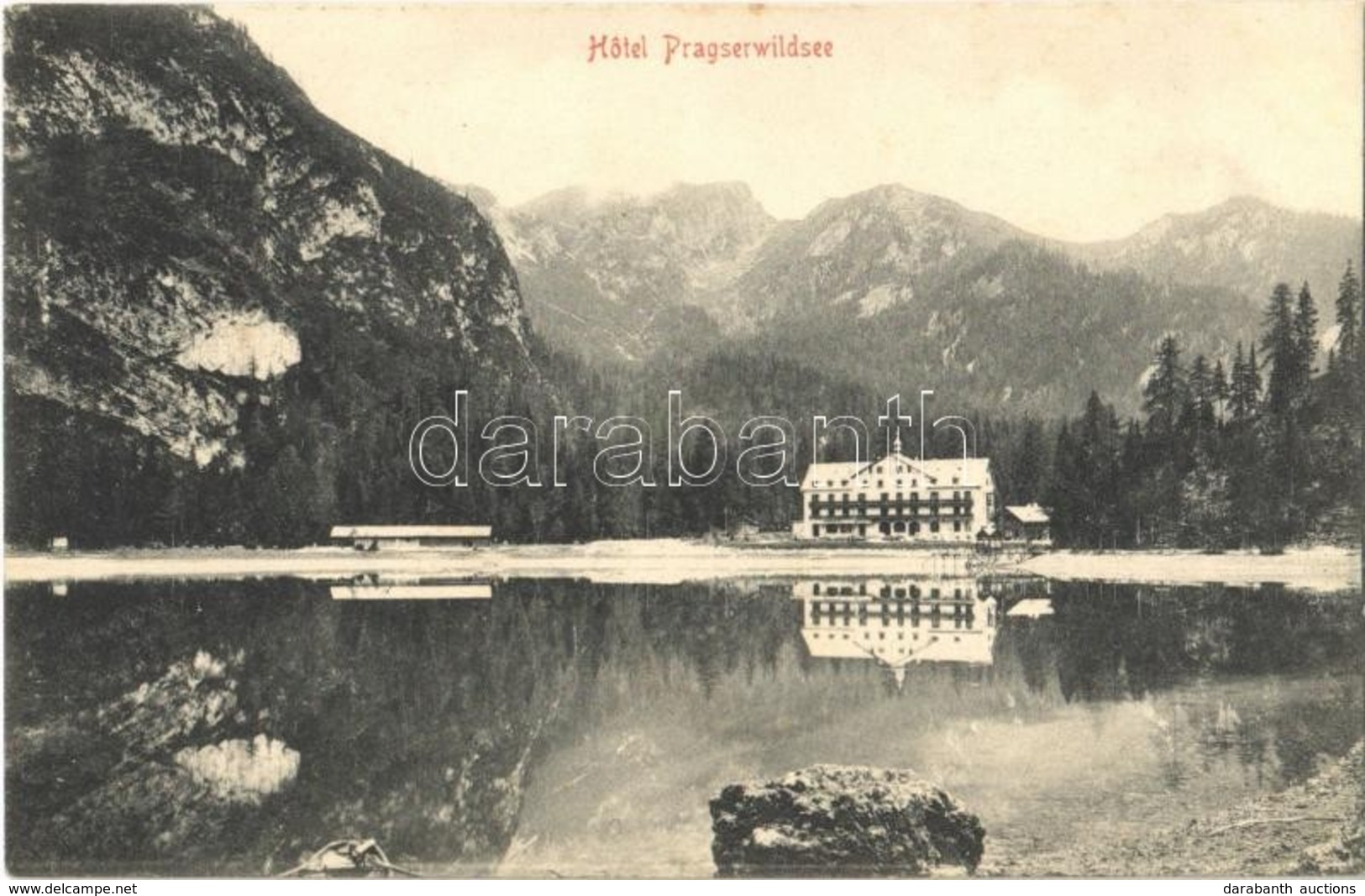 T2 1906 Lago Di Braies, Pragser Wildsee (Südtirol); Hotel Pragserwildsee - Autres & Non Classés