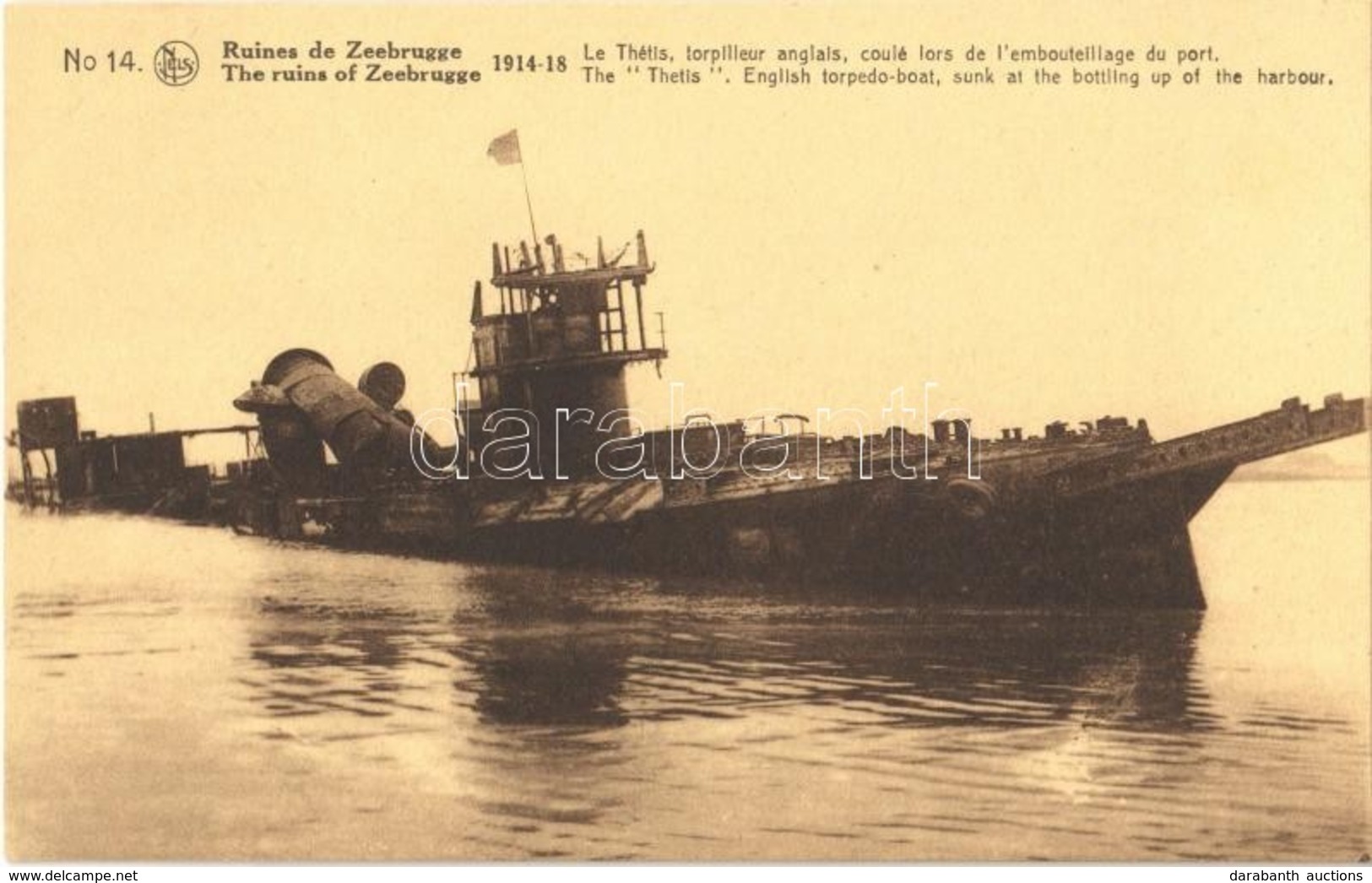 ** T1/T2 The Ruins Of Zeebrugge. The 'Thetis' English Torpedo Boat, Sunk At The Bottling Up Of The Harbour - Ohne Zuordnung