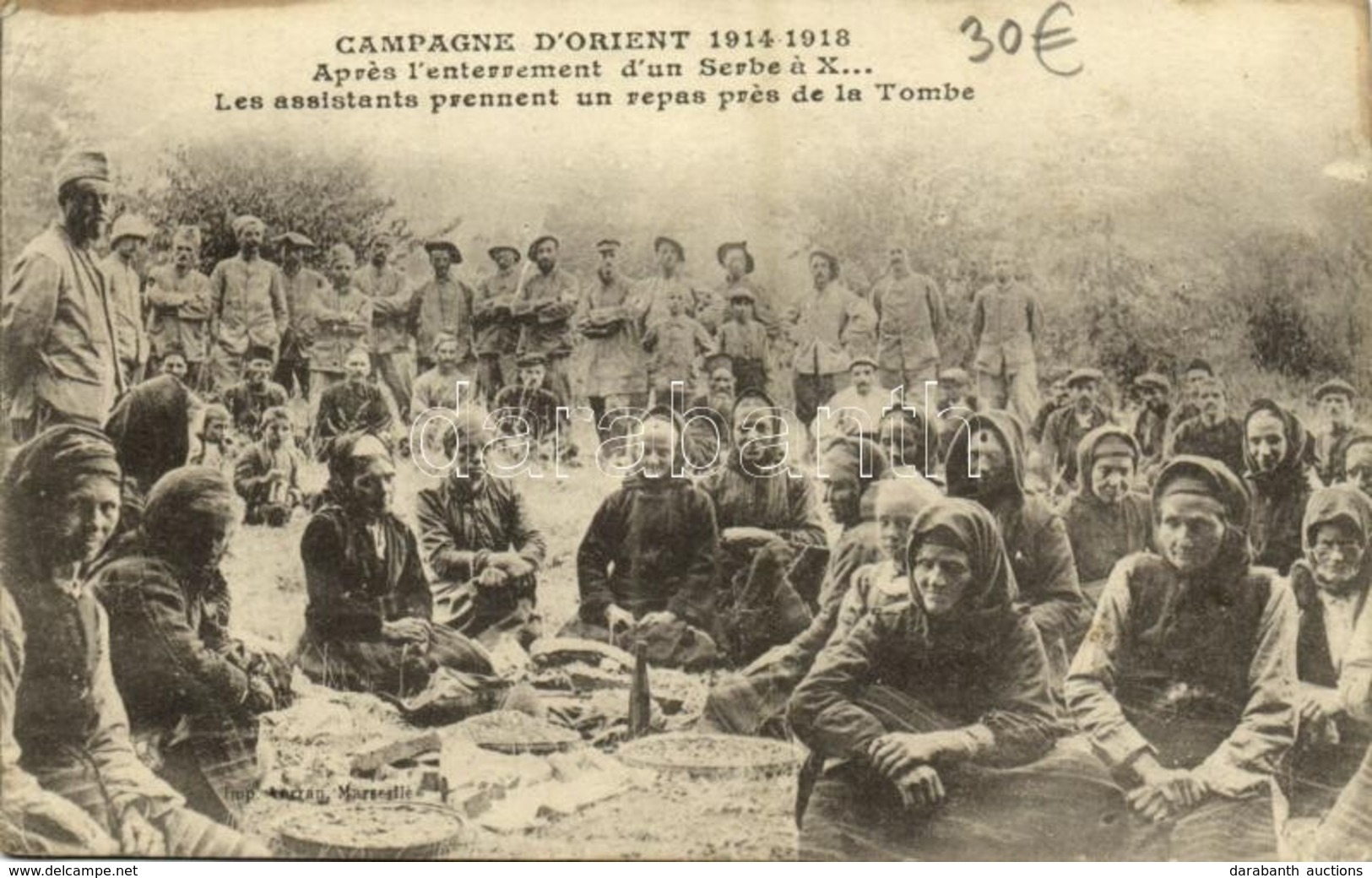 ** T2/T3 1918 Campnagne D'Orient 1914-1918, Aprés L'enterrement D'un Serbe A X..., Les Assistants Prennent Un Repas Prés - Non Classés