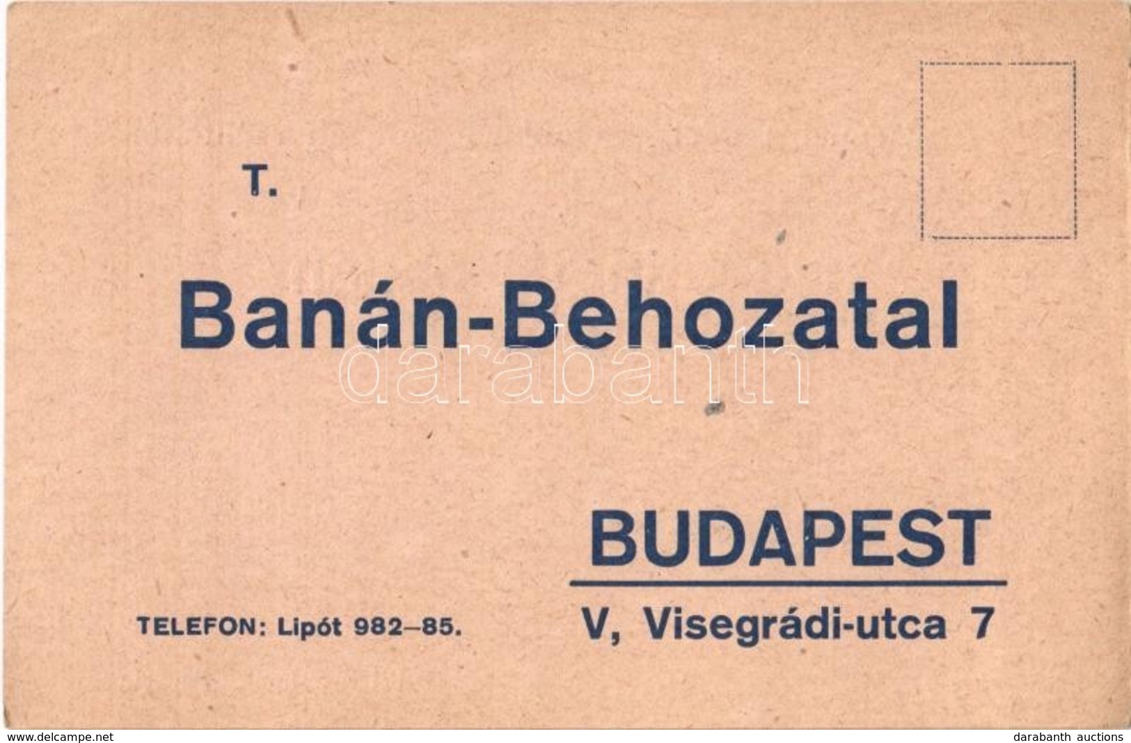 ** T2/T3 Banán-Behozatal. Budapest V. Visegrádi Utca 7.Hátoldalon Nyugatindiai Banán Megrendelőlap / Hungarian Banana Im - Unclassified